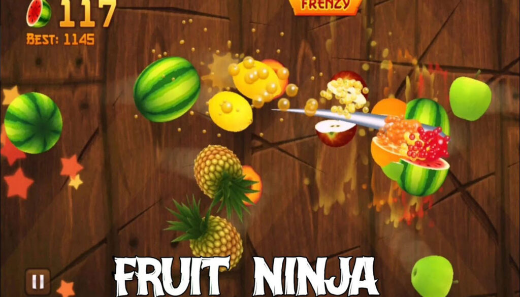 Fruit Ninja